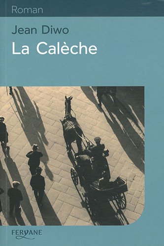 couverture de : La cal&egrave;che
